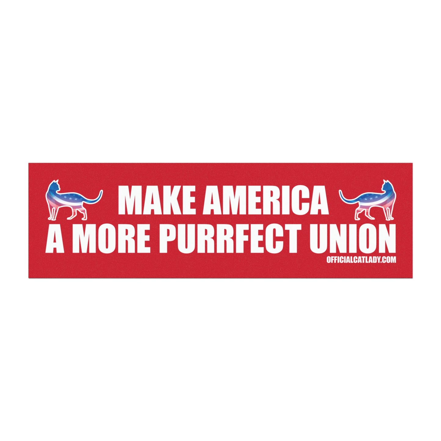 Make America A More Purrfect Union - Red - Cat-Themed Car Magnet